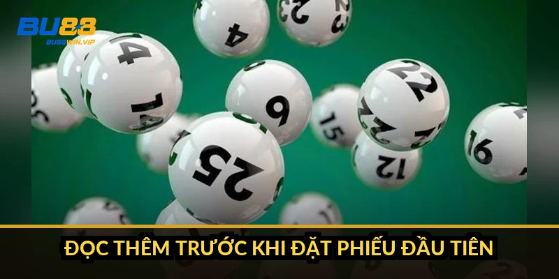 Đọc thêm trước khi đặt phiếu đầu tiên